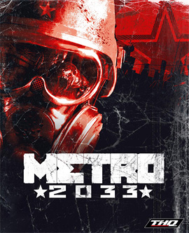 Metro 2033 - Rating and User Reviews | GAMERS DECIDE