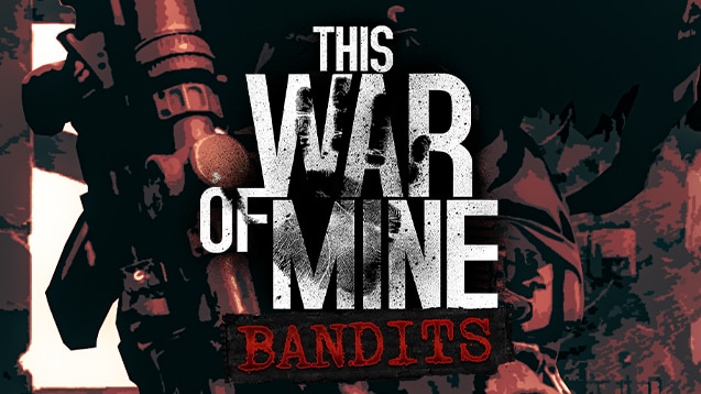 Top 15 This War Of Mine Best Mods For A Brand New Experience 22 Gamers Decide