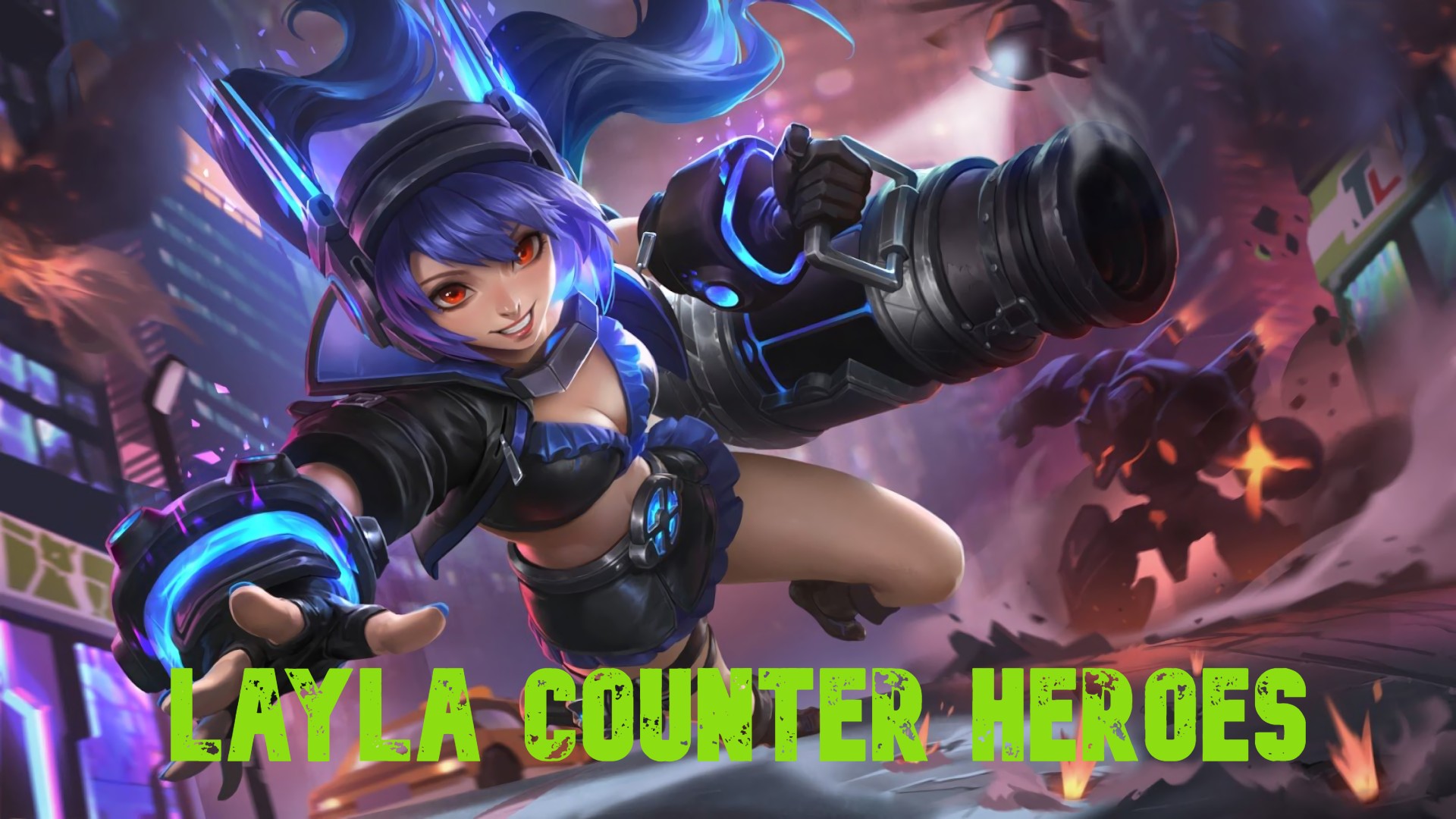 Top 10 Mobile Legends Layla Counters Best Heroes Against Layla In Mobile Legends Ranked Gamers Decide