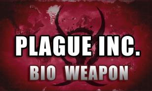 Plague Inc Bio Weapon Guide