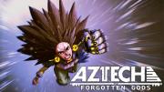 Aztech Forgotten Gods Unearths the Power of Ancient Evils