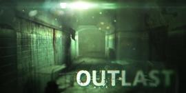 Red Barrels Outlast, horror survival game, Plot of Outlast, Characters of Outlast, Themes of Outlast