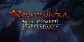neverwinter, cloaked ascendancy, dungeons and dragons