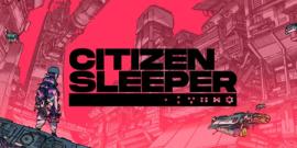 Citizen Sleeper Tells a Tale of Oppression and a Fight For Freedom 