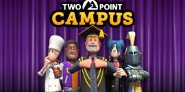 Run a College In 'Two Point Campus' Campus Construction and Management Simulator