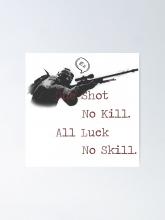 A little saying to tell yourself when you miss those AWP shots