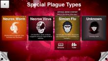 Special plagues can be unlocked if all the previous plagues were beaten at Brutal.