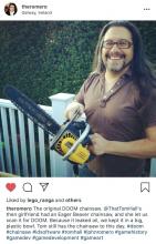 John Romero, one of the franchise's original designers and seen as one of the fathers of the FPS genre, can be seen in this post holding the original chainsaw that was used as a model for what became a legendary weapon in gaming history.