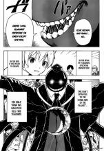 Koro-sensei  has the power to destroy the world, but he can't use it if he's killed first.