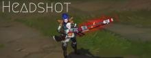 The key indicator for a shot that packs a punch. If Caitlyn's gun is glowing, hope your head's not showing.