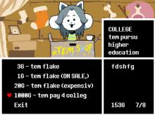 You can pay for Temmie to go to college to learn to make the Temmie Armor.