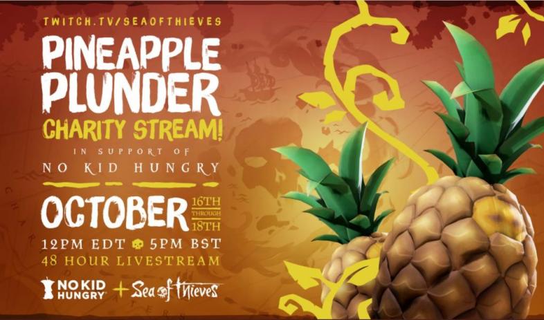 Sea of Thieves Raises Over $20k for 'No Kid Hungry' with Pineapple Plunder Charity Stream