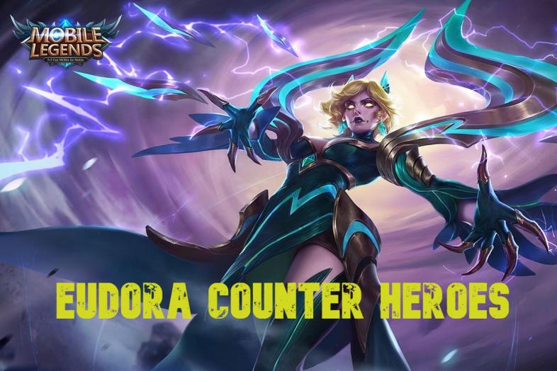 Top 10 Mobile Legends Eudora Counters Best Heroes Against Eudora In Mobile Legends Ranked Gamers Decide