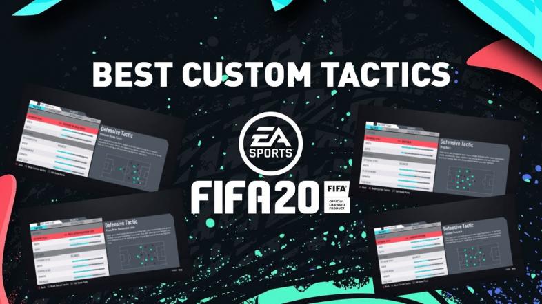 Top Custom Tactics For FIFA 20