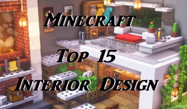 Top 15 Interior Desgins
