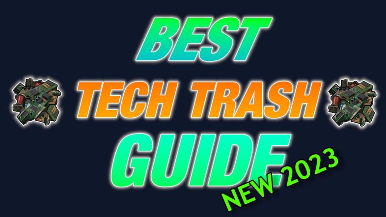 RUST Best Ways To Get Tech Trash