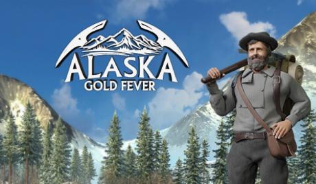 Alaska Gold Fever - Will You Succumb To The Greed?