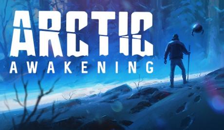 'Arctic Awakening' FPS Narrative Adventure Is Coming To Steam!