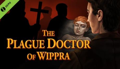 'The Plague Doctor of Wippra' - Exploring the Insanity Behind Superstition and the Black Death