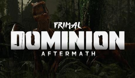 'Primal Dominion: Aftermath' 90's Survival Adventure Will Chew You Up and Spit You Out With Primal Brutality!