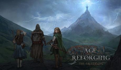 'Age of Reforging: The Freelands' Opens A Door Into A World of Thieves, Speculators, and Adventurers!