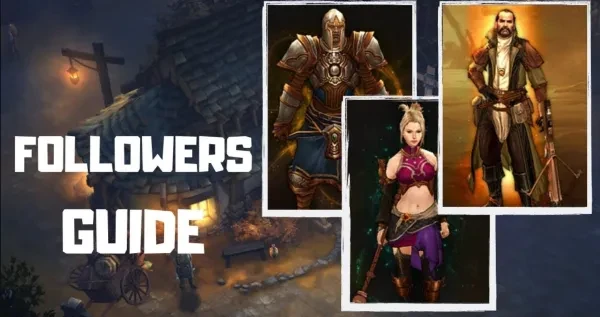 Diablo 3 Followers Guide Diablo 3 Followers Guide