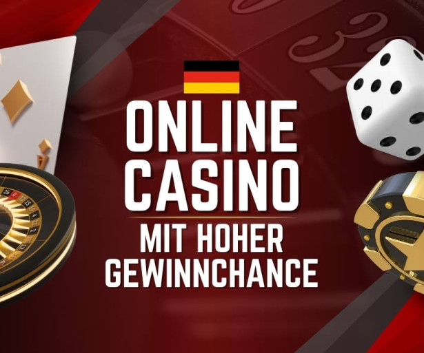 Online Casinos mit hoher Gewinnchance in Deutschland (2025)