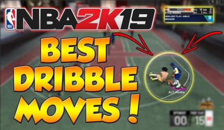 NBA 2K19 Best Dribble Moves