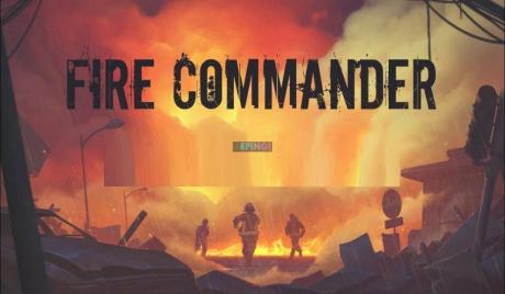 Movie Games S.A. to Release 'Fire Commander' Firefighting Simulator