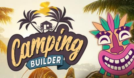 Build the Holiday Destination of Your Dreams In 'Camping Builder' Hospitality Simulator  