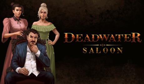 'Deadwater Saloon' Revives The Old West In An Epic Saga On America's Wild Side!