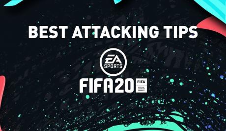 FIFA 20 best attacking tips