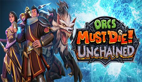 Orcs Must Die Unchained Best Heroes